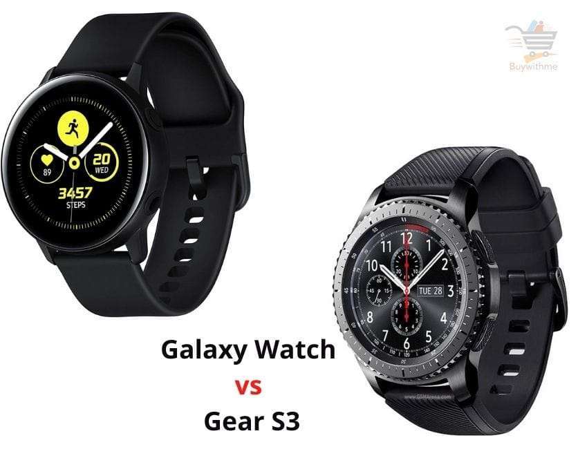 Samsung Galaxy Watch vs Gear S3