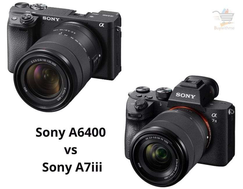Sony A6400 vs A7iii