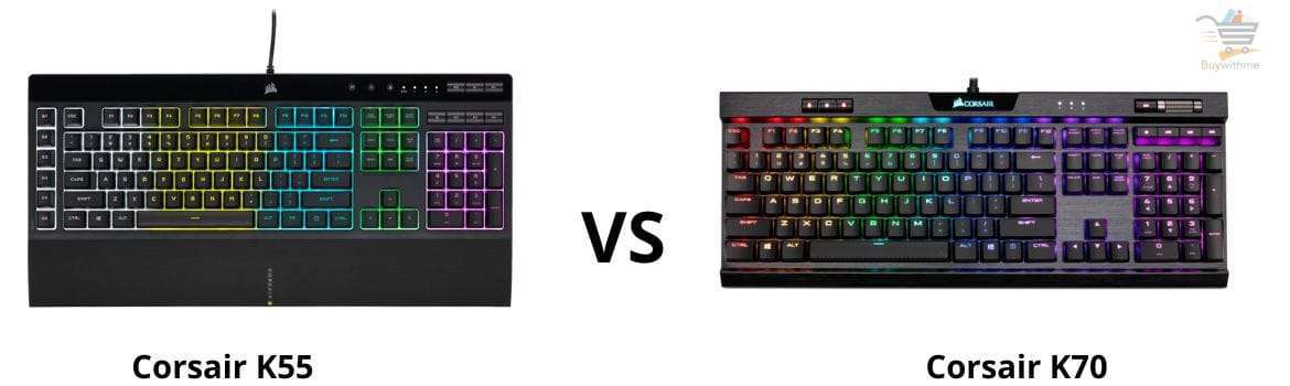 Corsair K55 vs K70