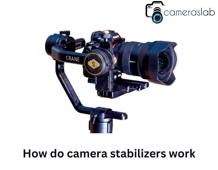 How do camera stabilizers work