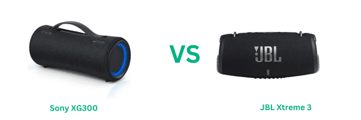 Sony XG300 Vs JBL Xtreme 3